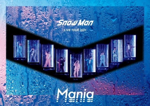 LIVE TOUR 2021 Mania　DVD＆Blu-rayジャケット