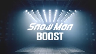 Snow Man BOOST